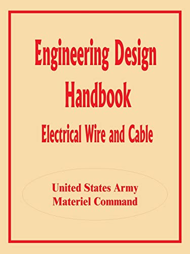 Books for Business Engineering Design Handbook: Electrical Wire and ...